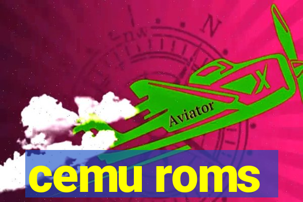 cemu roms